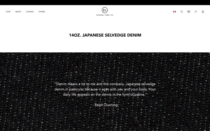 /pages/fr-14oz-japanese-selvedge-denim-journal — Foreign Rider Co