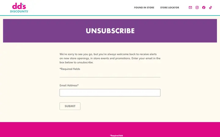/email-sign-up/unsubscribe — dd's DISCOUNTS