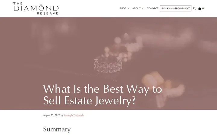 /education/what-is-the-best-way-to-sell-estate-jewelry — The Diamond Reserve Denver