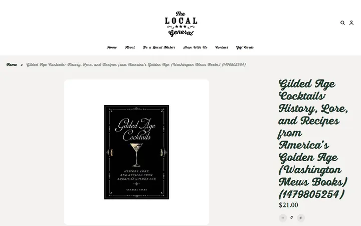 /product/gilded-age-cocktails-history-lore-and-recipes-from-america-s-golden-age-washington-mews-books-1479805254-/W3CSD4CLE6FHDZEMQ3VBA5VS — The Local General