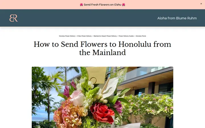 /blume-ruhm-blog/how-to-send-flowers-to-honolulu-from-the-mainland — Blume Ruhm